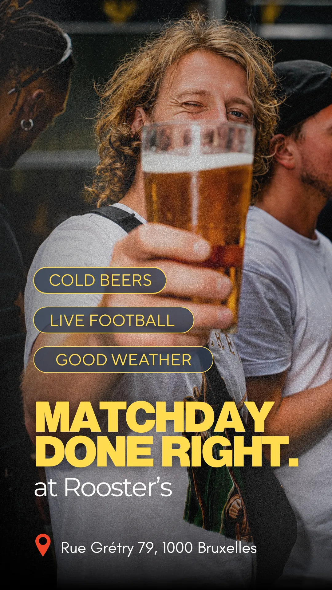 Story Rooster’s : un client lève sa bière, « Matchday done right », bières fraîches et football en direct
